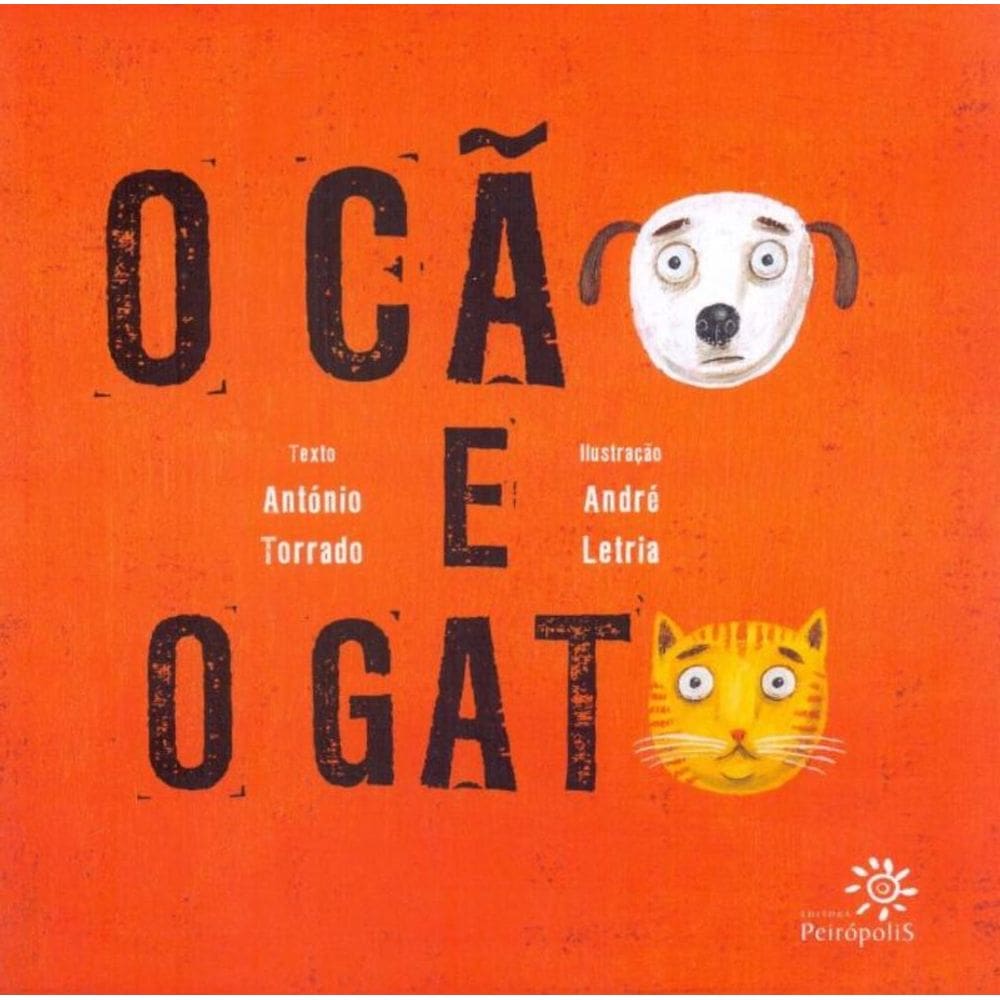 Cão e o Gato, O