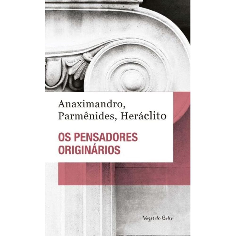 Pensadores Originarios, Os