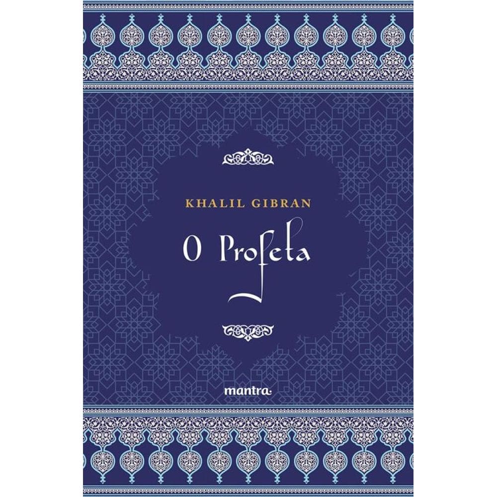 O Profeta - Khalil Gibran