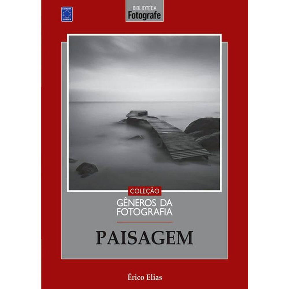 Coleção Gêneros Da Fotografia - Paisagem