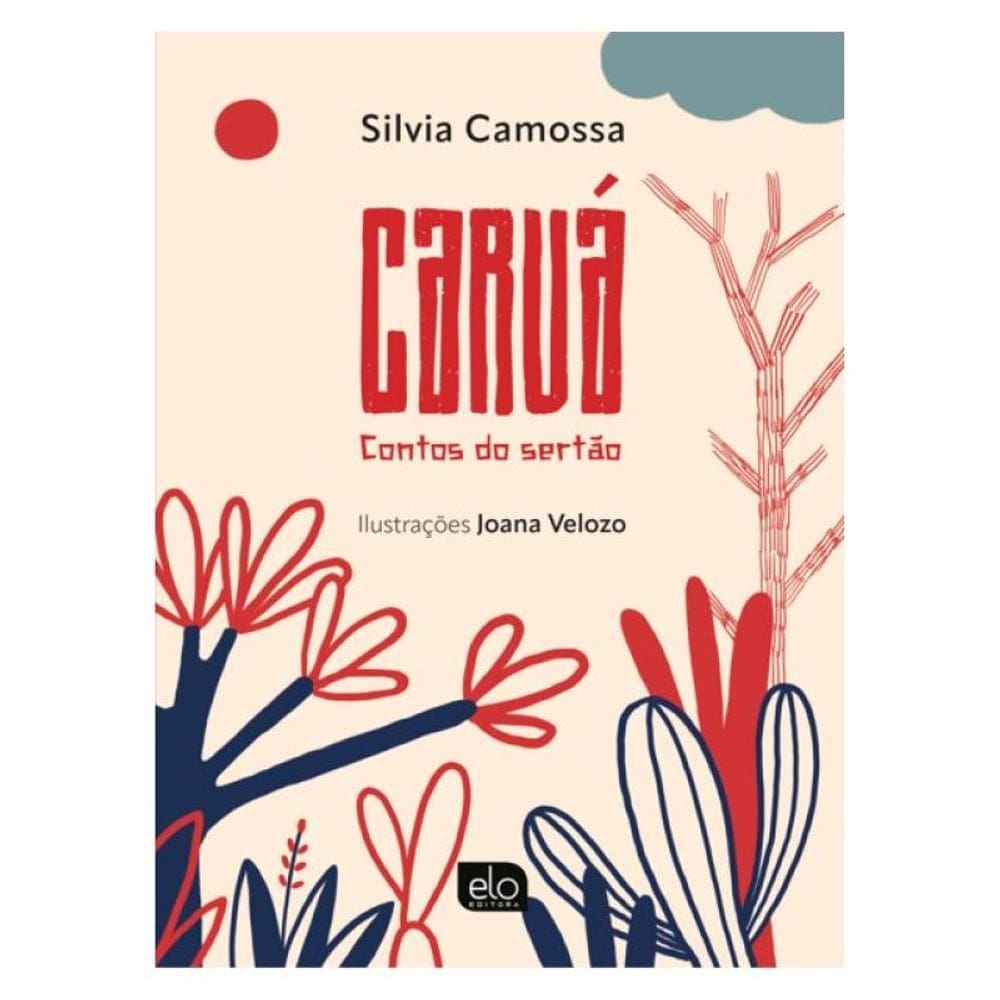 Caruá - Contos Do Sertão