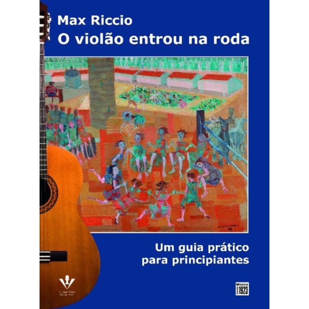 o Violão Entrou Na Roda