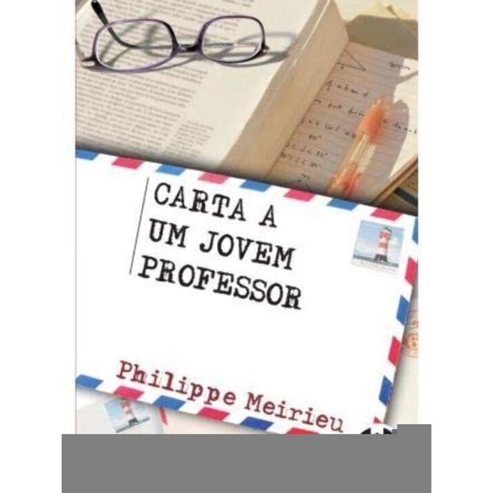 Carta a Um Jovem Professor