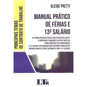 Manual Pratico De Ferias e 13 Salarios - 01Ed/18