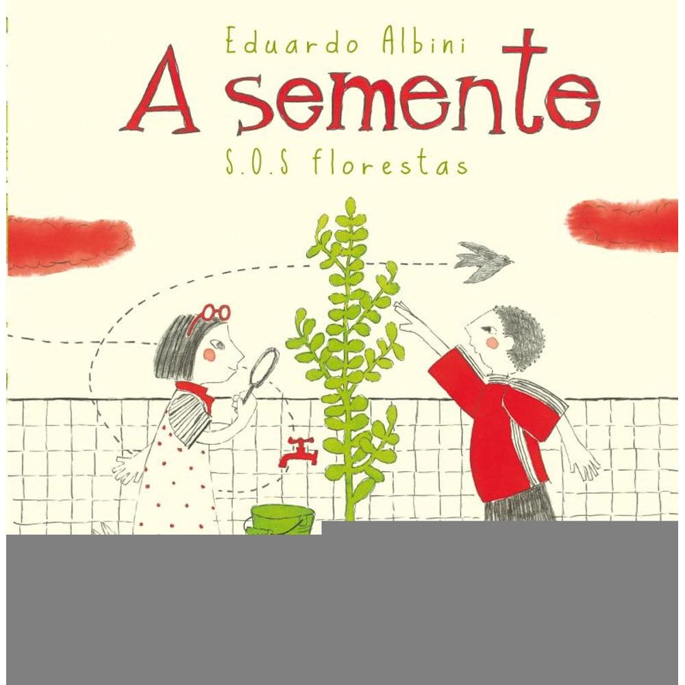 A semente - S.O.S florestas
