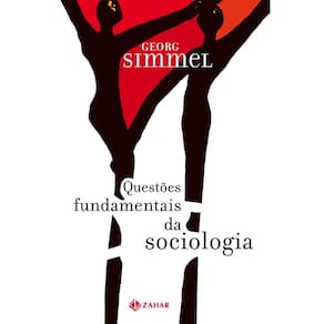 Questões fundamentais da sociologia: Indivíduo e sociedade