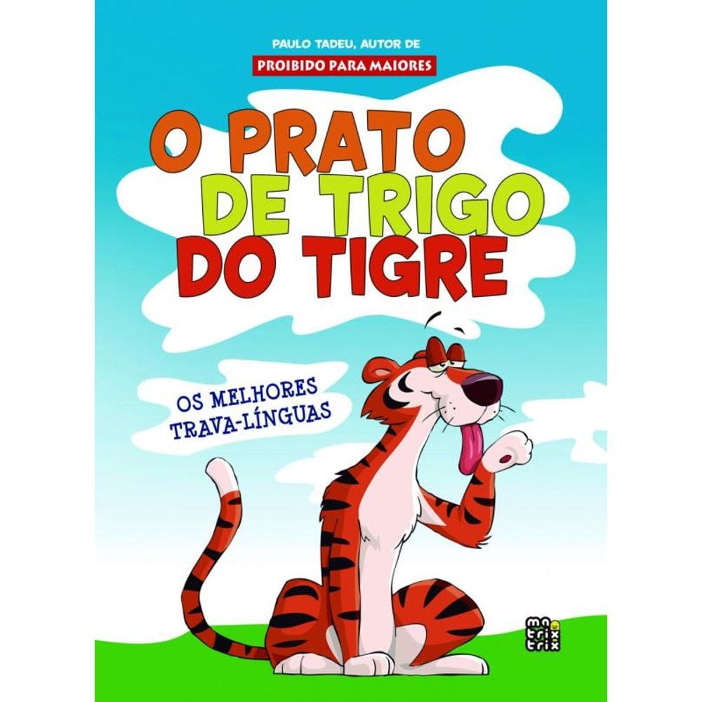 O prato de trigo do tigre