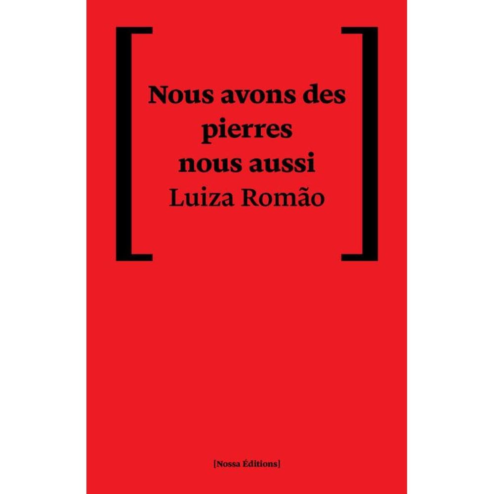 Nous avons des pierres nous aussi