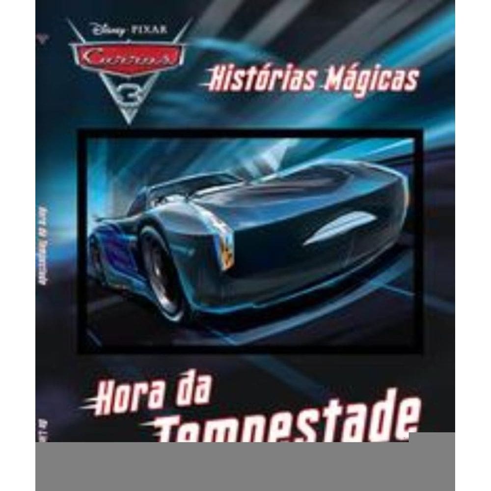 Disney - Histórias mágicas - Carros 3 - Hora da tempestade