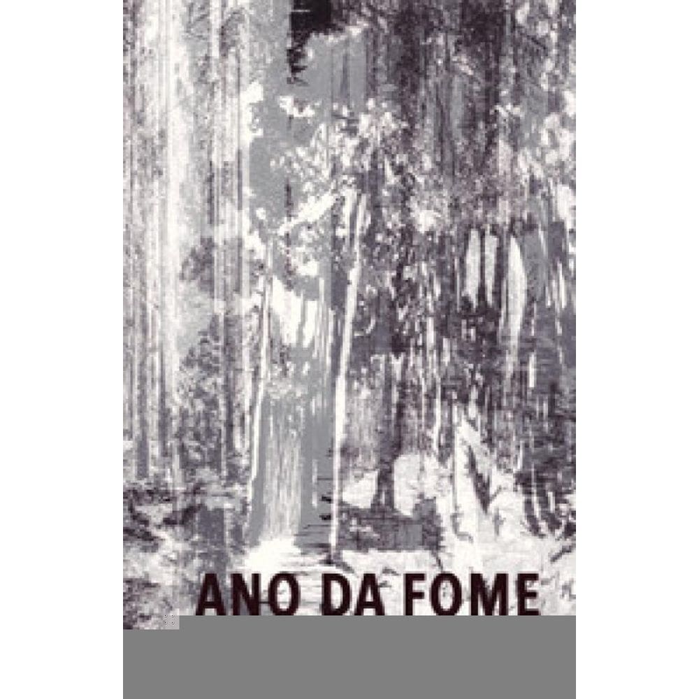 Ano Da Fome