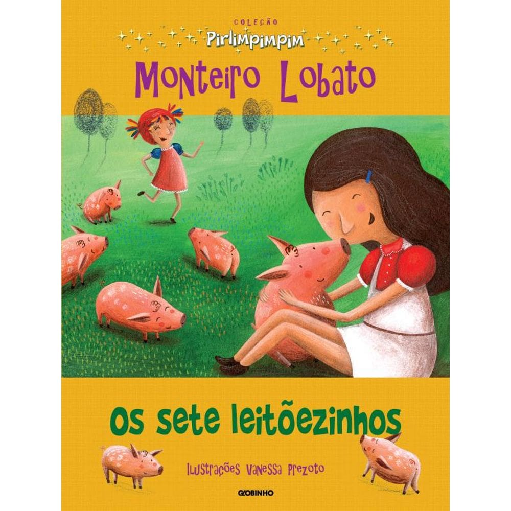 Os sete leitõezinhos: Coleção Pirlimpimpim
