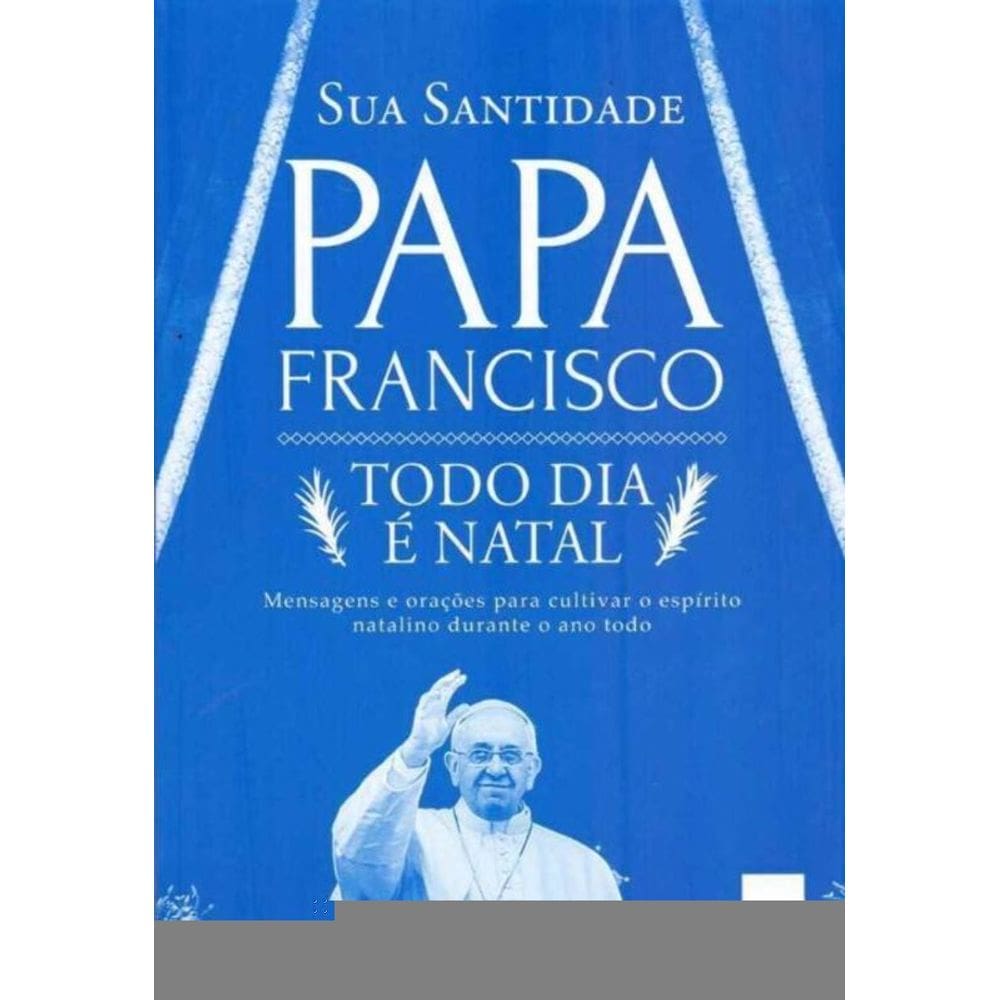 Todo Dia e Natal