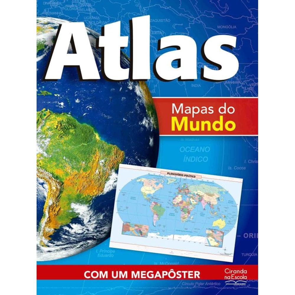 Atlas - Mapas do mundo: Mapas do mundo