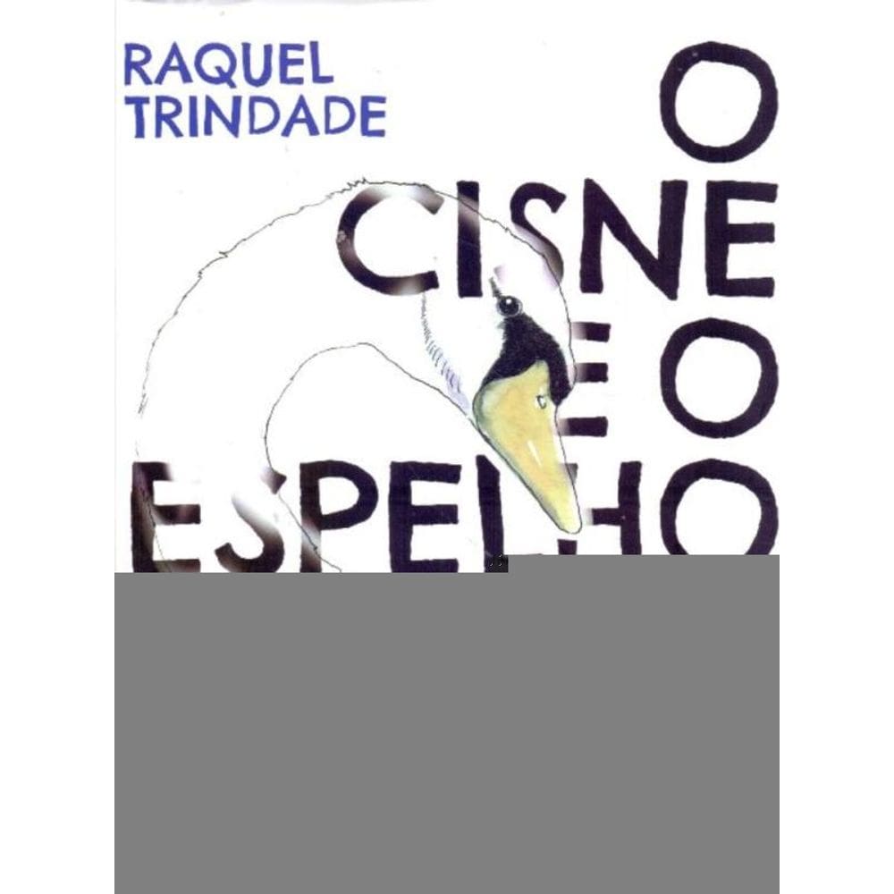 O Cisne e o Espelho