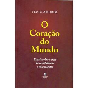 Coração do Mundo, O