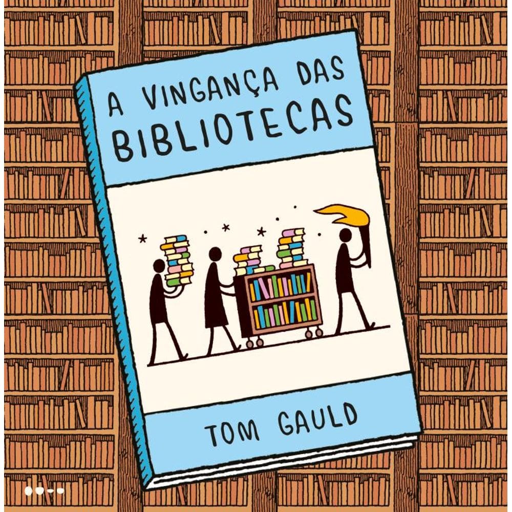 A vingança das bibliotecas