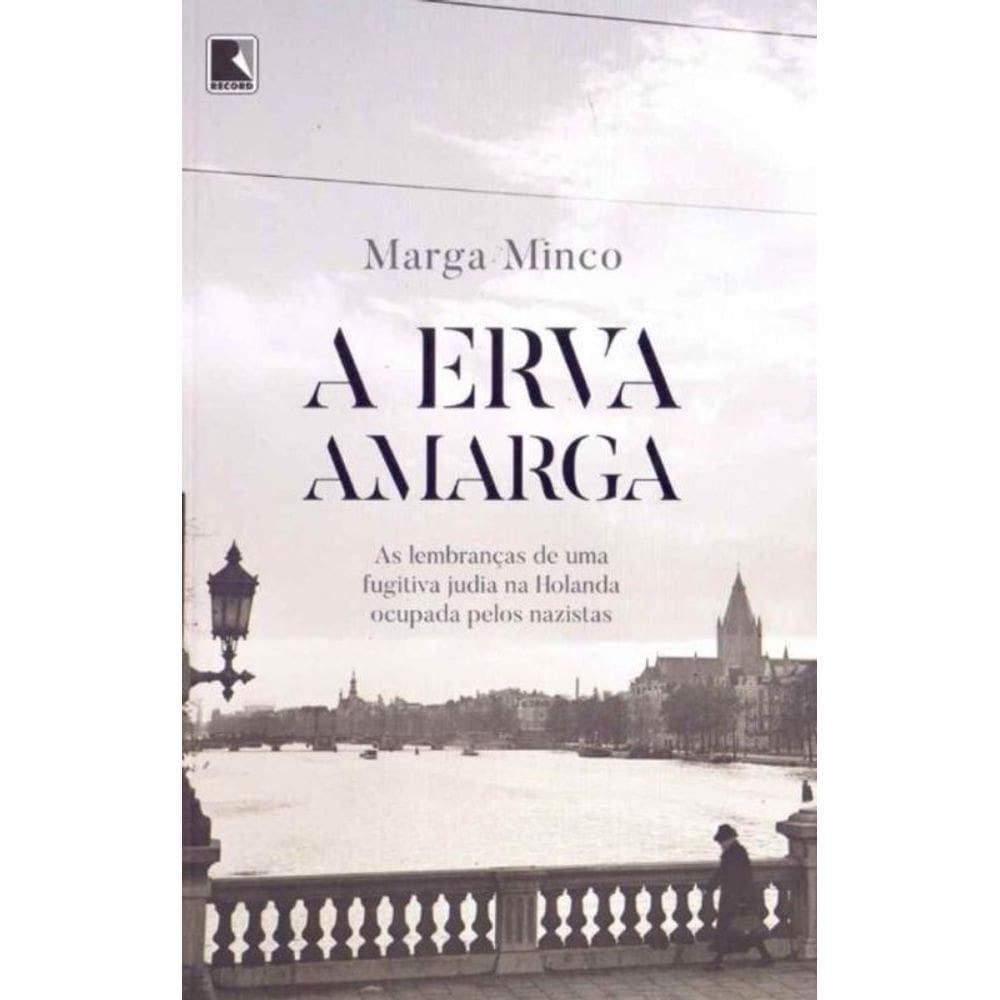 Erva Amarga, A