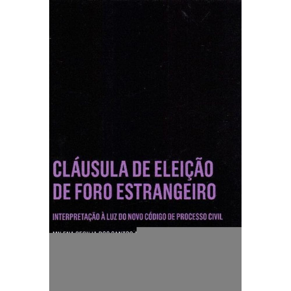 Cláusula de Eleição de Foro Estrangeiro