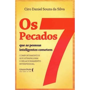Os 7 Pecados Que as Pessoas Inteligentes Cometem - 02Ed/18