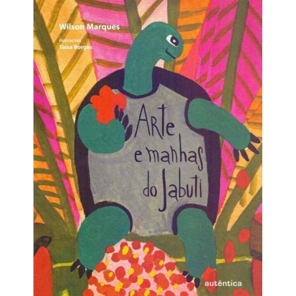 Arte E Manhas Do Jabuti
