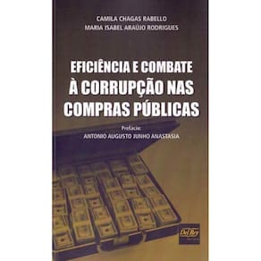 Eficiência e Combate à Corrupção nas Compras Públicas - 01Ed/19