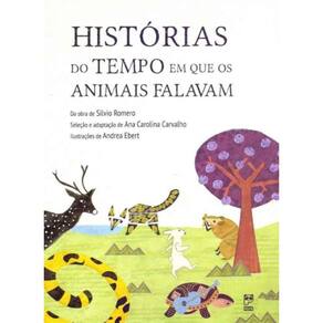 Histórias do Tempo em Que os Animais Falavam