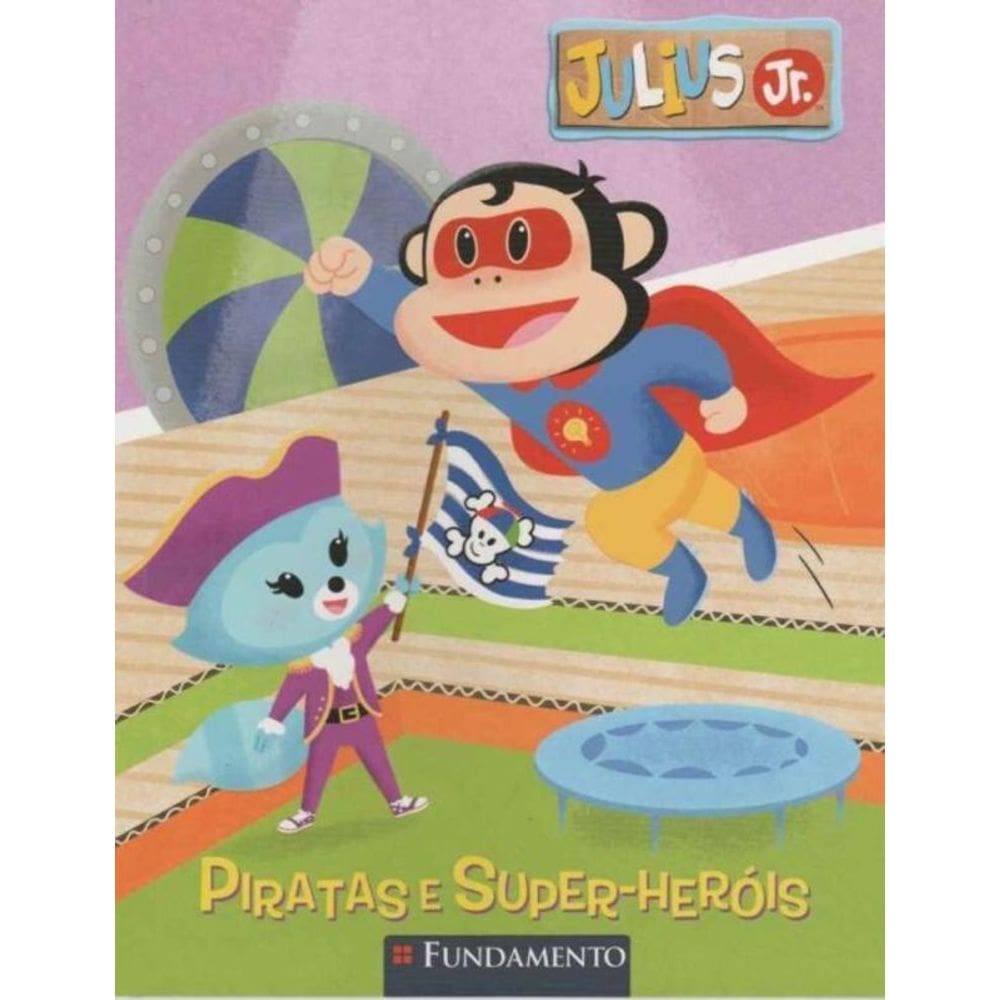 Julius Jr - Piratas e Super-heróis