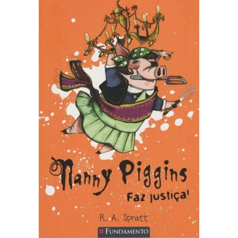 Nanny Piggins Faz Justica