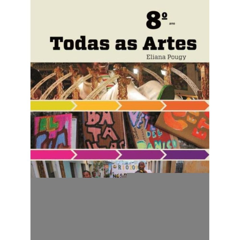 Todas As Artes - 8º Ano - 01Ed/13