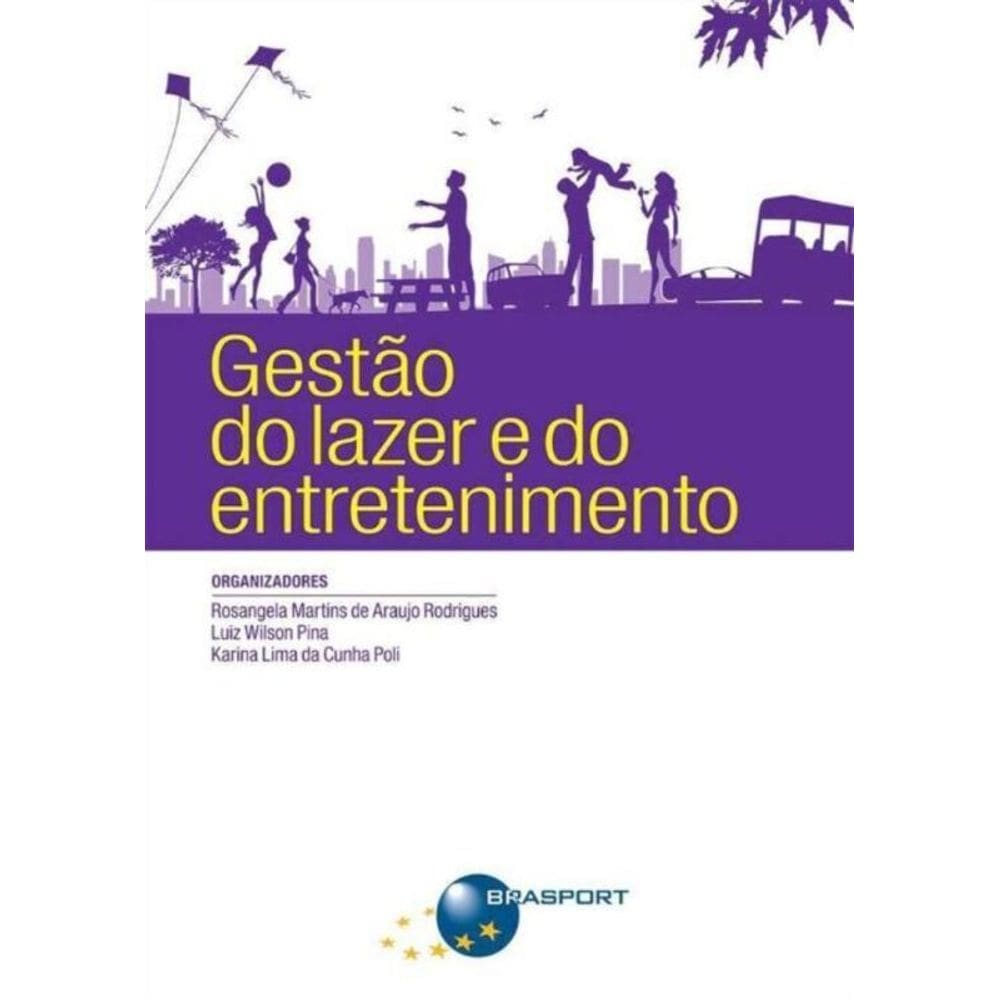 Gestao Do Lazer E Do Entretenimento
