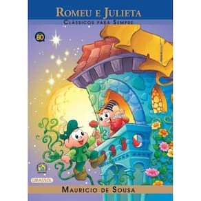 Turma Da Monica - Clas Ilust - Romeu e Julieta
