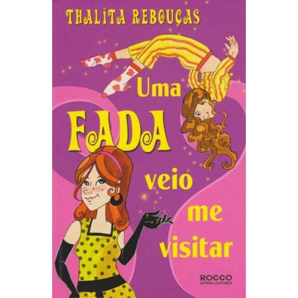 Uma Fada Veio Me Visitar