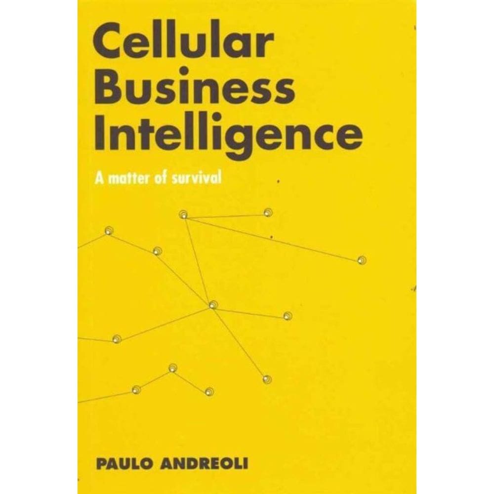 Cellular Business Intelligence: A Matter Of Survival