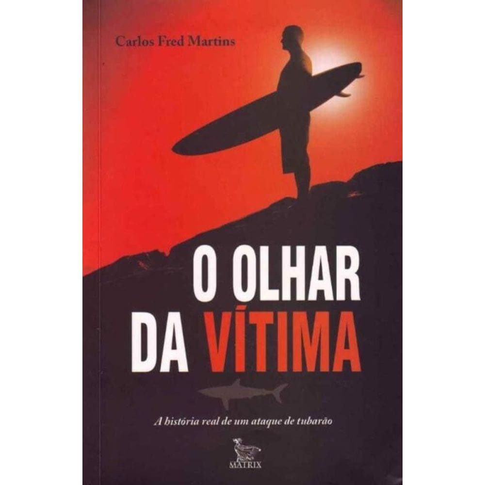 Olhar Da Vitima, O