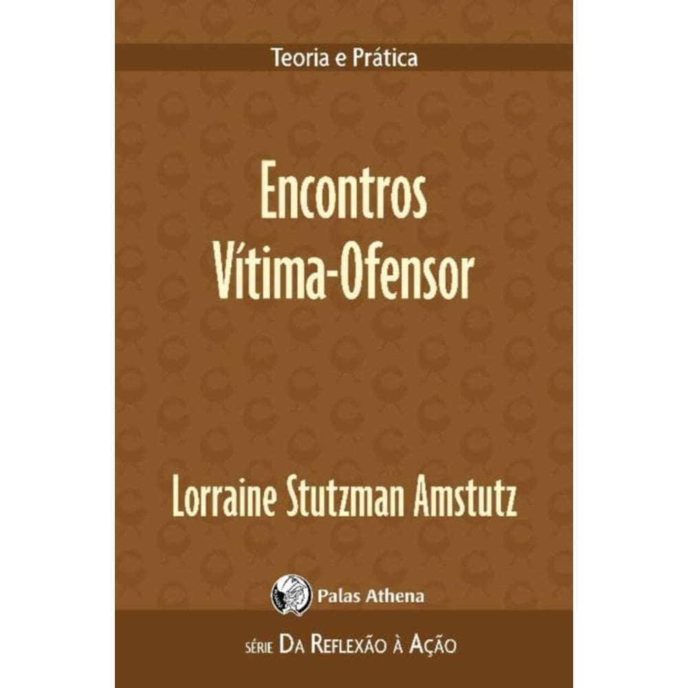 Encontros Vítima-Ofensor