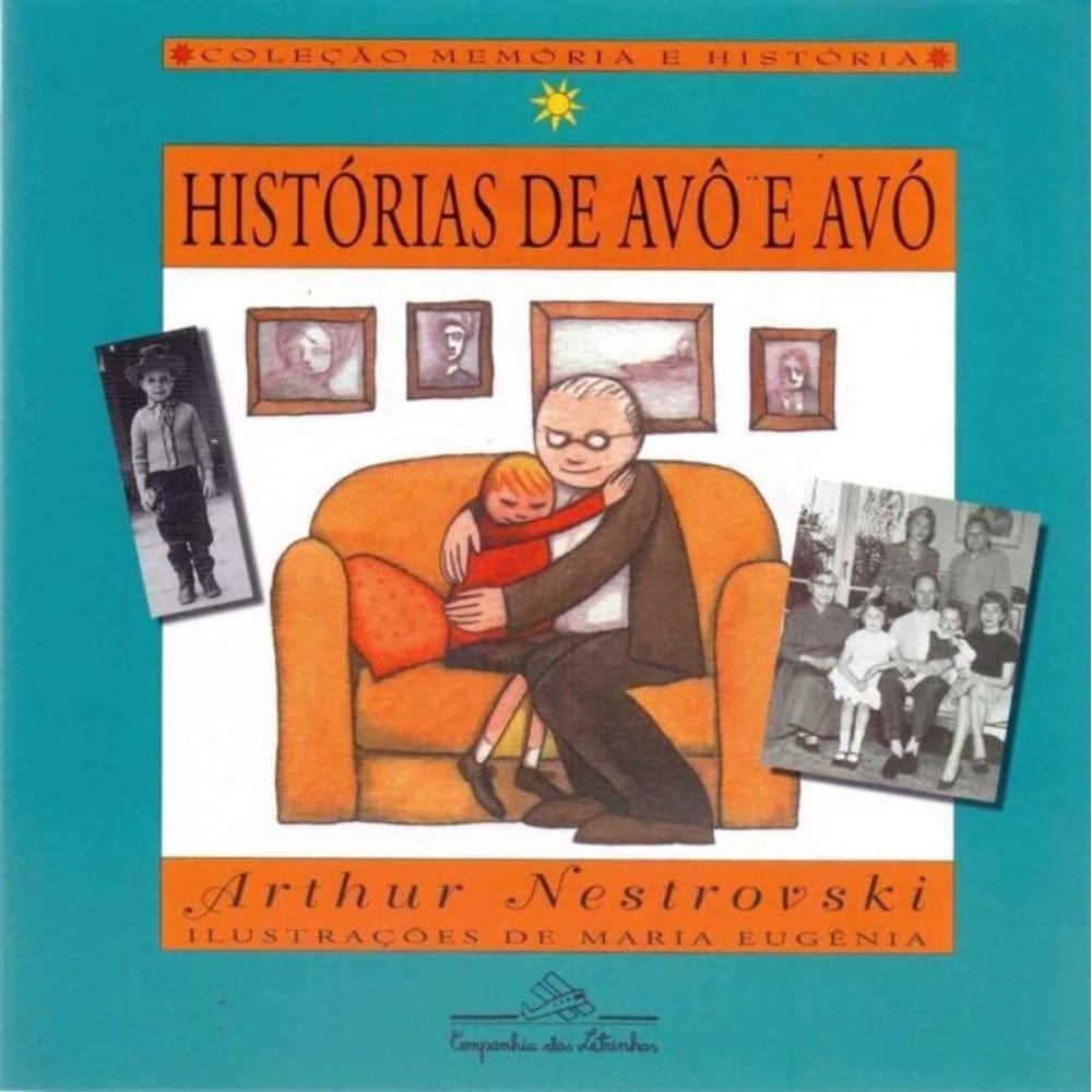 Histórias de Avô e Avó