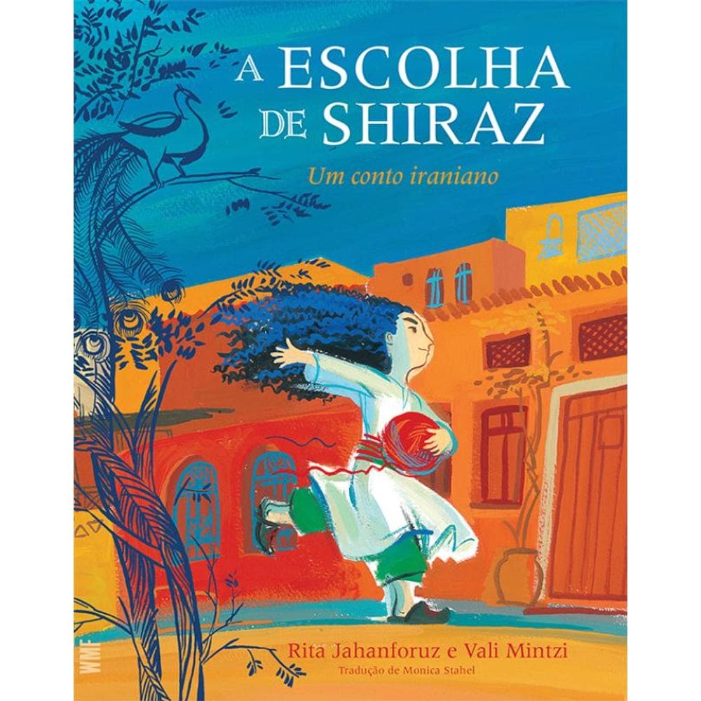 A escolha de Shiraz: Um conto iraniano