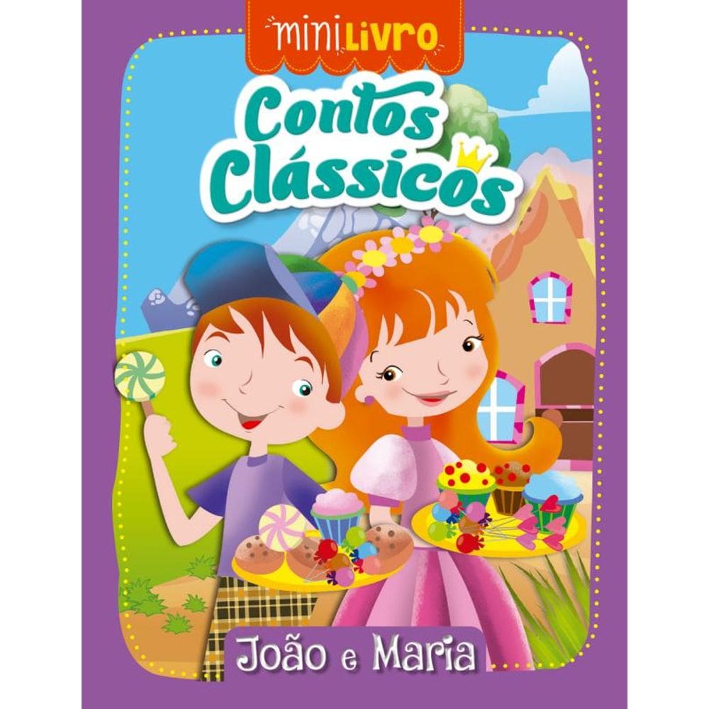Contos clássicos - João e Maria
