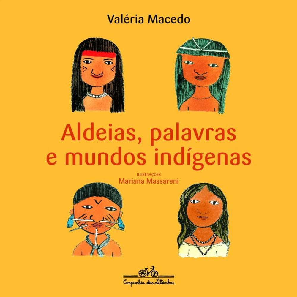 Aldeias, palavras e mundos indígenas