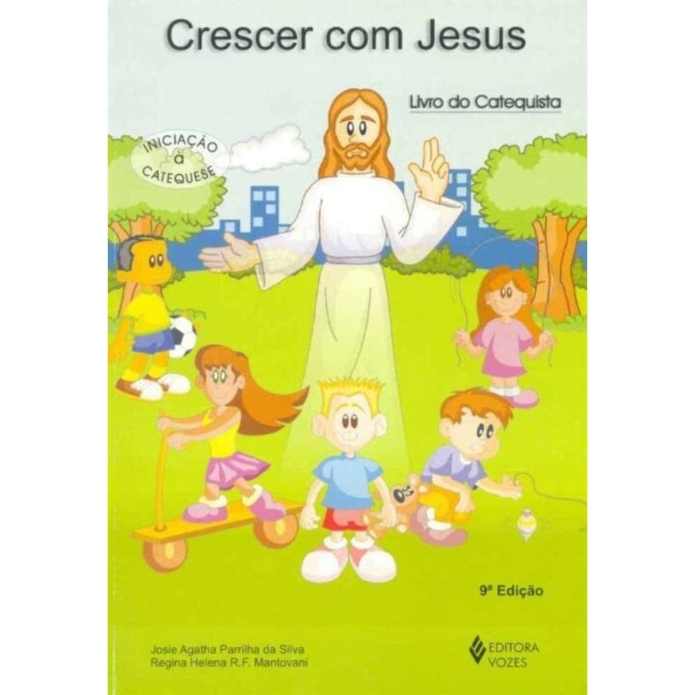 Crescer Com Jesus - Livro Do Catequista