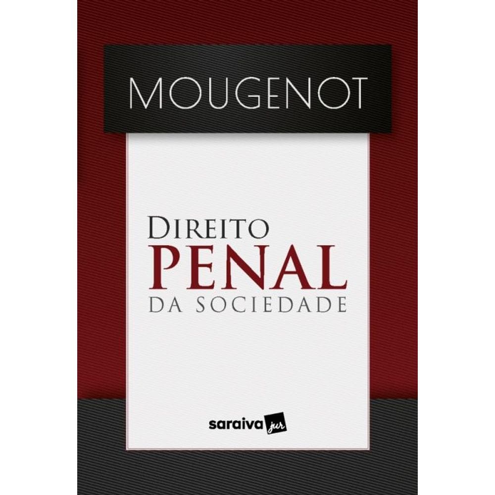 Direito Penal Da Sociedade - 01Ed/24
