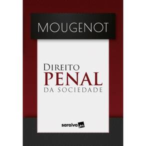 Direito Penal Da Sociedade - 01Ed/24