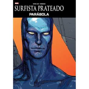 Surfista Prateado: Parábola (Grandes Tesouros Marvel)