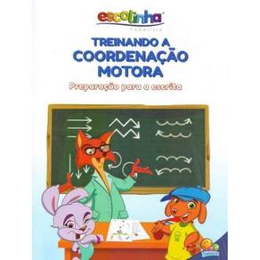 Escolinha Todolivro - Treinando a Coordenação Motora