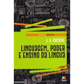 Linguagem, Poder e Ensino da Língua - 06Ed/18