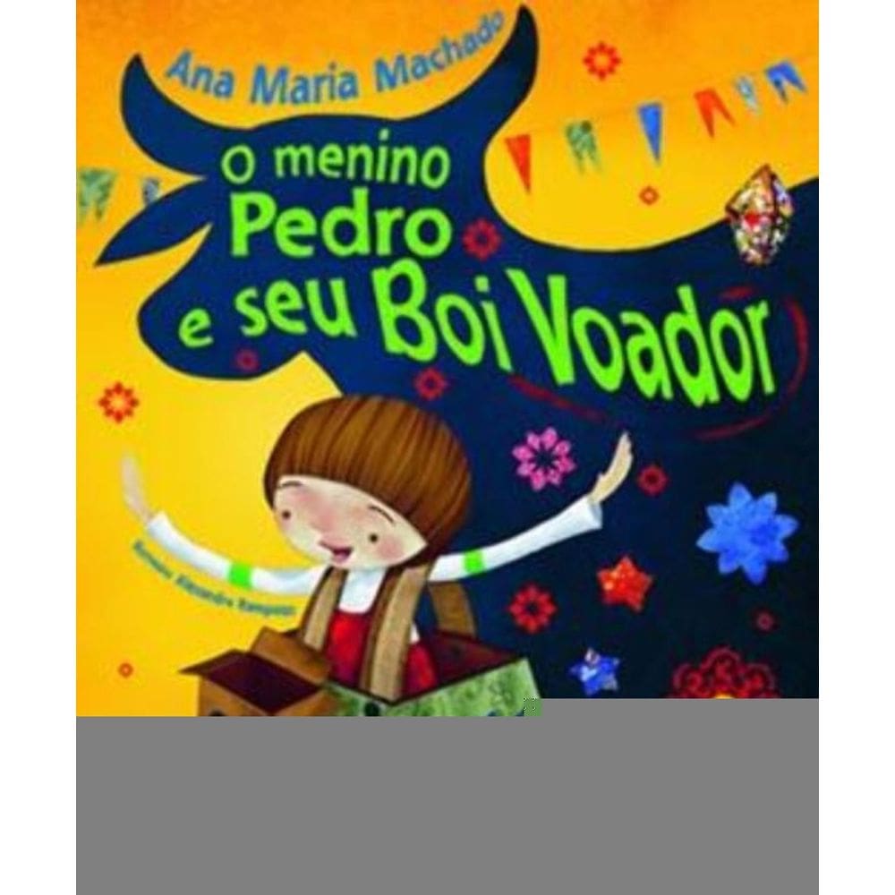 Menino Pedro E Seu Boi Voador, O