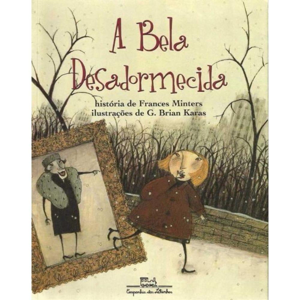 Bela Desadormecida, A