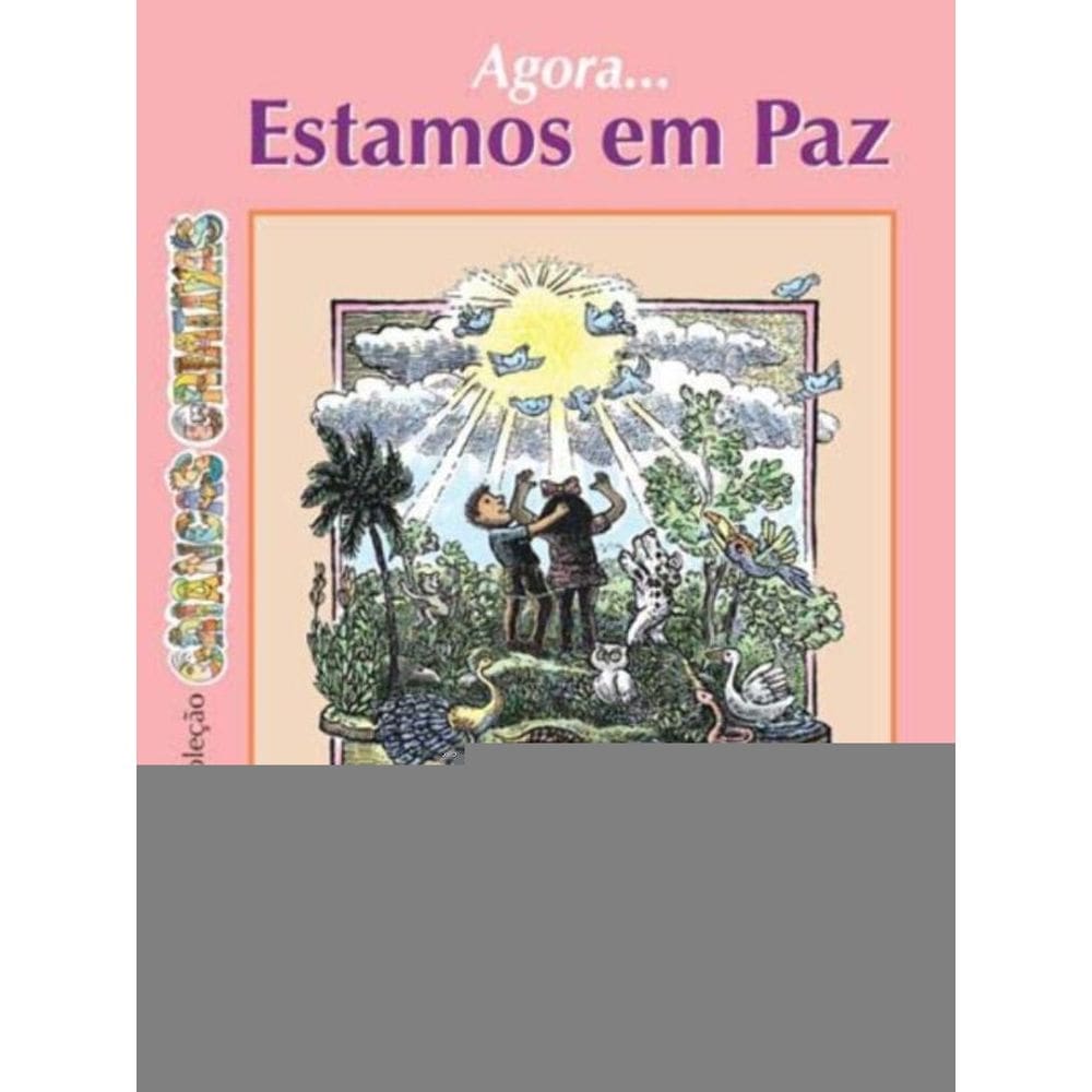 Agora Estamos Em Paz