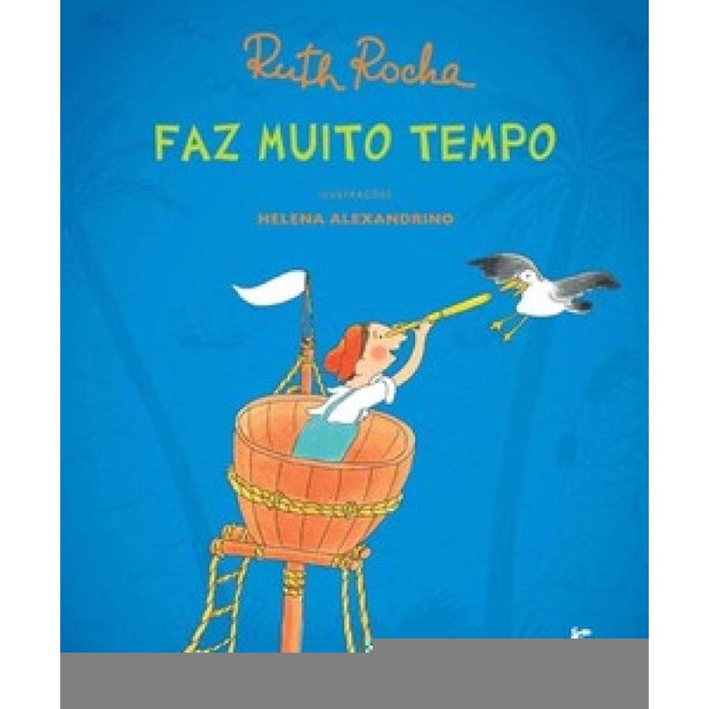 Faz Muito Tempo