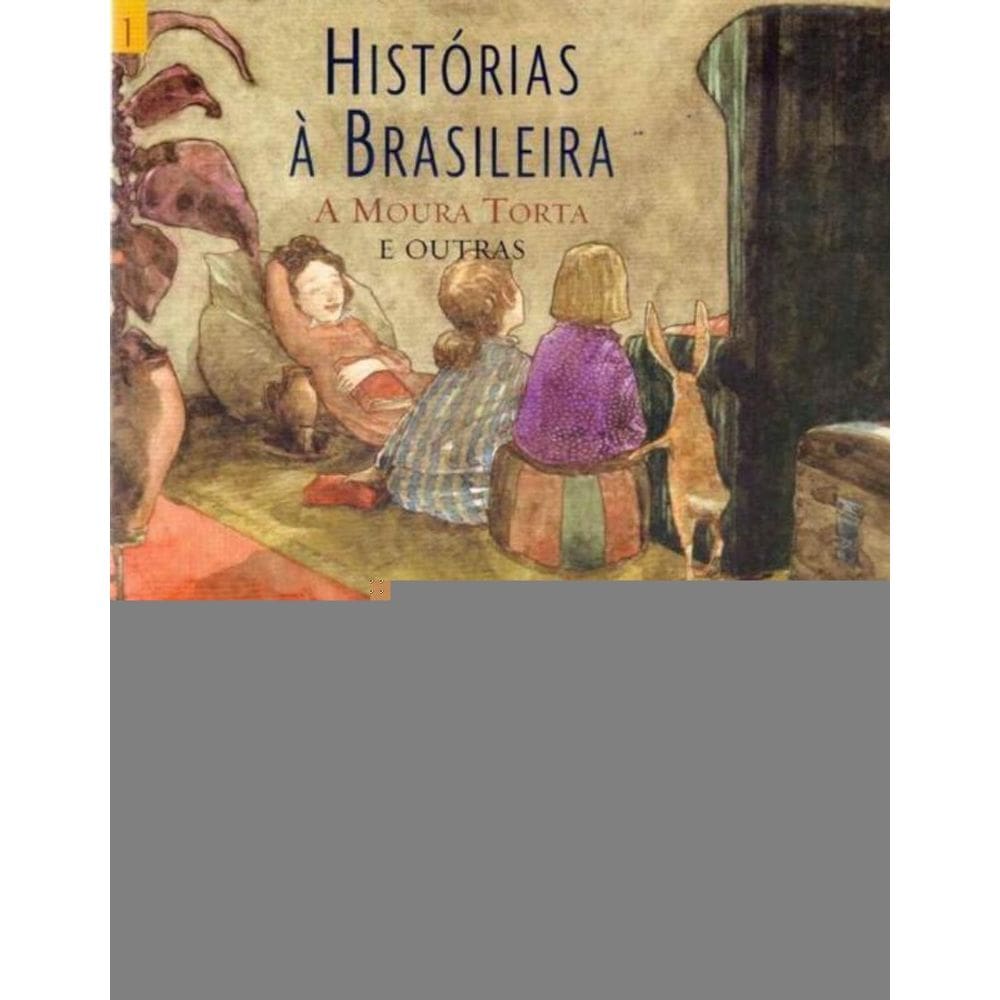 Historias a Brasileira - Vol.01